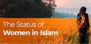 از جاهلیت تا توانمندی: جایگاه زن در اسلام