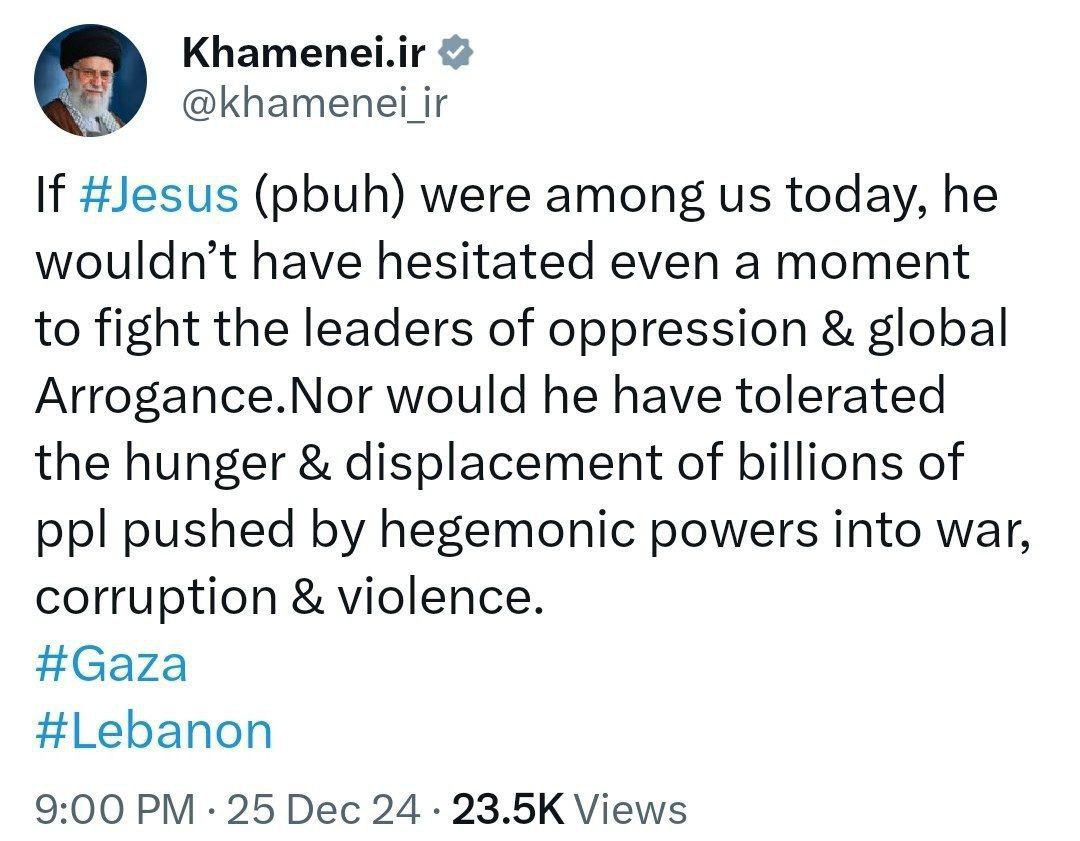 عیسی(ع) اگر امروز در میان ما بود، حتی لحظهای در مبارزه با سران ظلم و استکبار جهانی درنگ نمیکرد