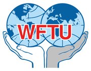 بیانیه فدراسیون جهانی اتحادیه‌های کارگری (WFTU) در آستانه روز جهانی کارگر