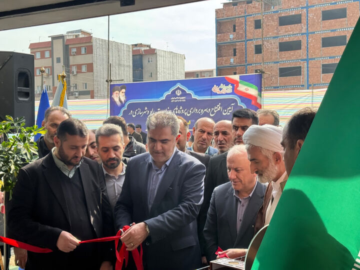 رونق مسکن و عمران در مازندران با افتتاح بیش از ۶ هزار واحد مسکونی و پروژه‌های شاخص