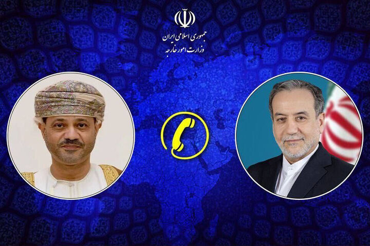وزیر امور خارجه با همتای عمانی خود گفت‌وگو کرد