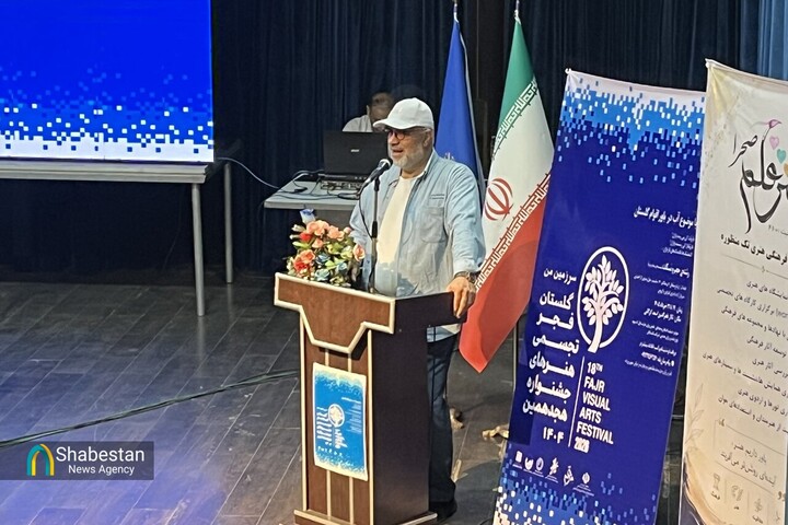 هنرهای تجسمی در کوتاه‌ترین زمان عمیق‌ترین پیام‌ها را منتقل می‌کنند